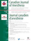 Canadian Journal of Anesthesia-Journal canadien d anesthesie杂志封面